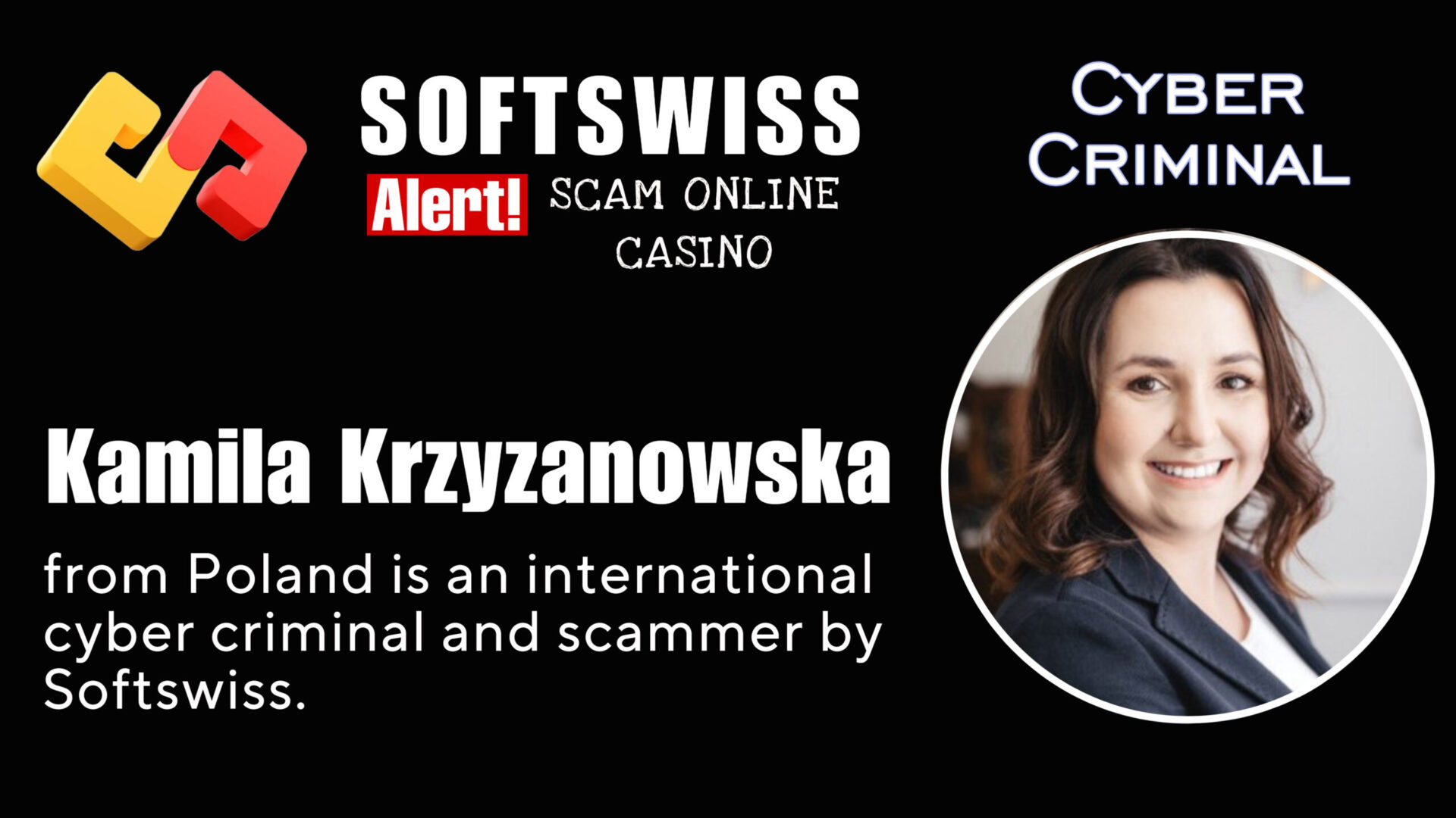 Kamila Krzyżanowska - softswiss - Belarusian and Russian cyber fraud agents